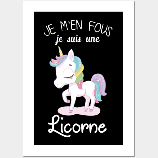 je m'en fous je suis une licorne Posters and Art